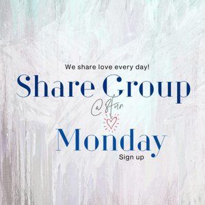 OPEN 3/16/2026 Monday - Dare to Share Group